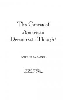 The Course of American Democratic Thought