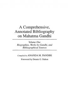 A Comprehensive Annotated Bibliography on Mahatma Gandhi