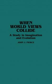 When World Views Collide