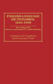 English-Language Dictionaries 1604-1900