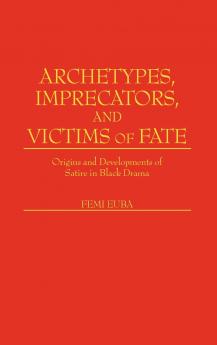 Archetypes Imprecators and Victims of Fate