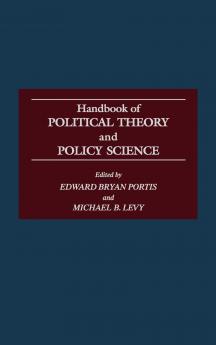 Handbook of Political Theory and Policy Science