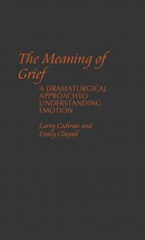 The Meaning of Grief
