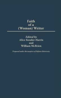 The Faith of a (Woman) Writer