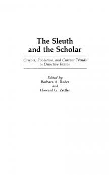 The Sleuth and the Scholar