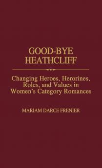 Good-Bye Heathcliff