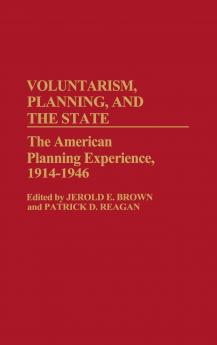 Voluntarism Planning and the State