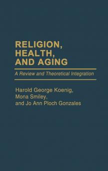 Religion Health and Aging
