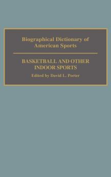 Biographical Dictionary of American Sports