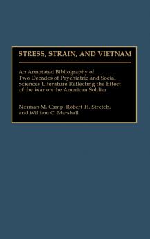 Stress Strain and Vietnam