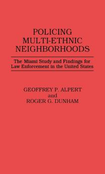 Policing Multi-Ethnic Neighborhoods