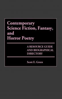 Contemporary Science Fiction Fantasy and Horror Poetry