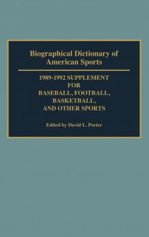 Biographical Dictionary of American Sports