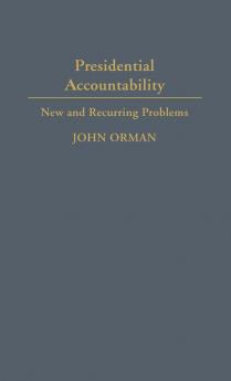 Presidential Accountability