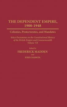 Dependent Empire 1900-1948