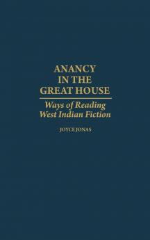 Anancy in the Great House
