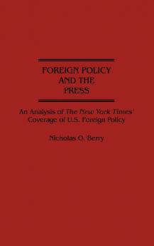 Foreign Policy and the Press