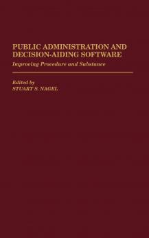 Public Administration and Decision-Aiding Software
