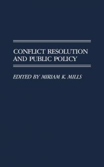 Conflict Resolution and Public Policy