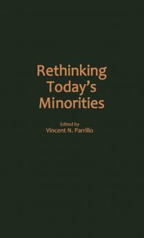 Rethinking Today's Minorities