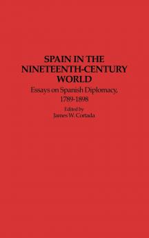 Spain in the Nineteenth-Century World