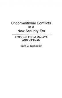 Unconventional Conflicts in a New Security Era
