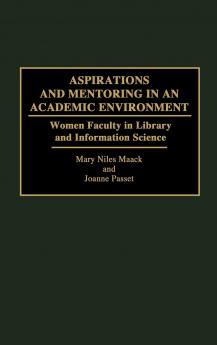 Aspirations and Mentoring in an Academic Environment