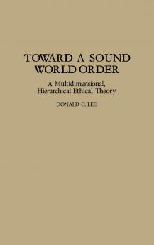 Toward a Sound World Order
