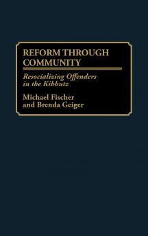 Reform Through Community