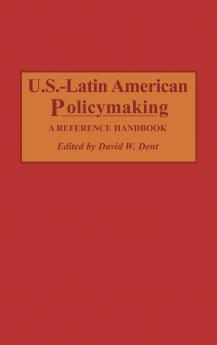 U.S.-Latin American Policymaking
