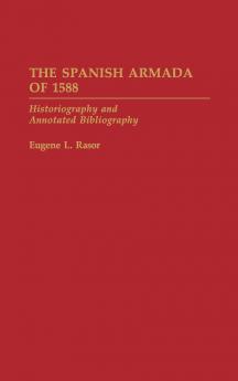 The Spanish Armada of 1588