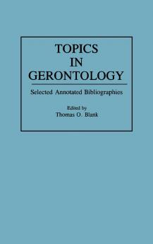 Topics in Gerontology