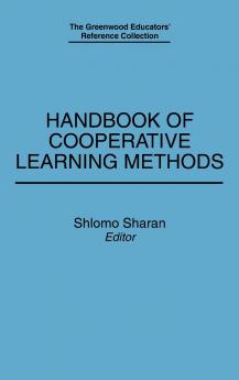 Handbook of Cooperative Learning Methods
