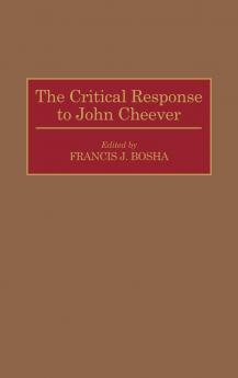 The Critical Response to John Cheever