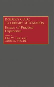 Insider's Guide to Library Automation