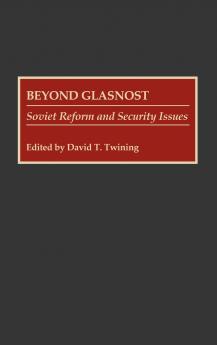 Beyond Glasnost
