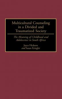 Multicultural Counseling in a Divided and Traumatized Society
