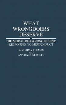 What Wrongdoers Deserve