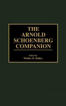 The Arnold Schoenberg Companion