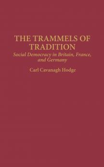 The Trammels of Tradition