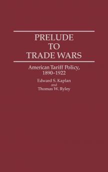 Prelude to Trade Wars