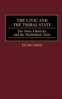 The Civic and the Tribal State