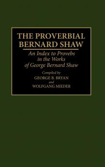 The Proverbial Bernard Shaw