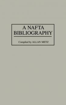 A NAFTA Bibliography