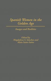 Spanish Women in the Golden Age