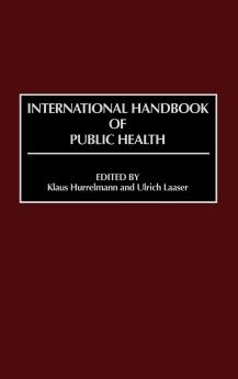 International Handbook of Public Health