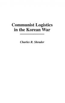 Communist Logistics in the Korean War