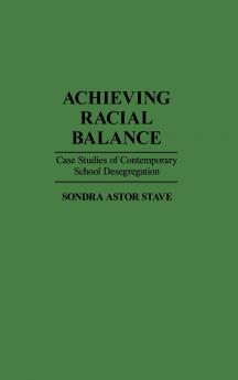 Achieving Racial Balance