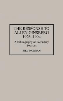 The Response to Allen Ginsberg 1926-1994