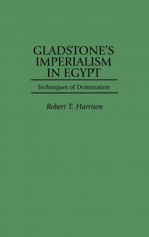 Gladstone's Imperialism in Egypt